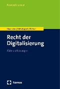 Cover-Bild zum Titel 'Recht der Digitalisierung' von 'Dimitrios Linardatos, David Roth-Isigkeit, Christian Rückert'