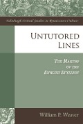 Cover-Bild zum Titel 'Untutored Lines' von 'William P Weaver'
