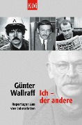 Cover-Bild zum Titel 'Ich - der andere' von 'Günter Wallraff'