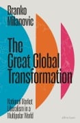 Cover-Bild zum Titel 'The Great Global Transformation' von 'Branko Milanovic'