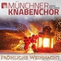 Cover-Bild zum Titel 'Fröhliche Weihnacht' von 'Münchner Knabenchor'