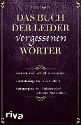 Das Buch der leider vergessenen Wörter - Petra Cnyrim