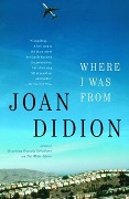 Cover-Bild zum Titel 'Where I Was From' von 'Joan Didion'