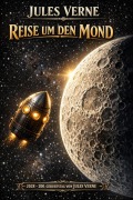 Cover-Bild zum Titel 'Reise um den Mond' von 'Jules Verne'