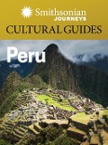 Cover-Bild zum Titel 'Smithsonian Journeys Cultural Guide: Peru' von 'Smithsonian Journeys, Smithsonian Books'