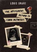 Cover-Bild zum Titel 'The mysterious return of Clara Reynolds' von 'Louis Drake'