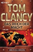 Das Reich der Macht - Tom Clancy, Marc Cameron