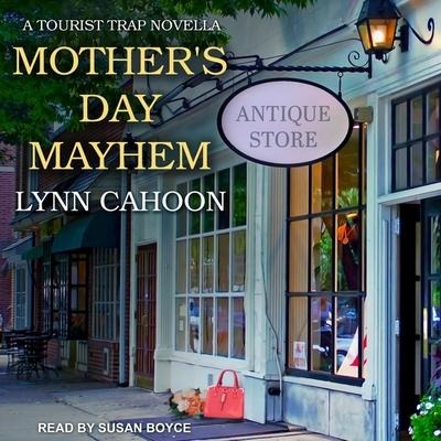 Mother's Day Mayhem - Lynn Cahoon