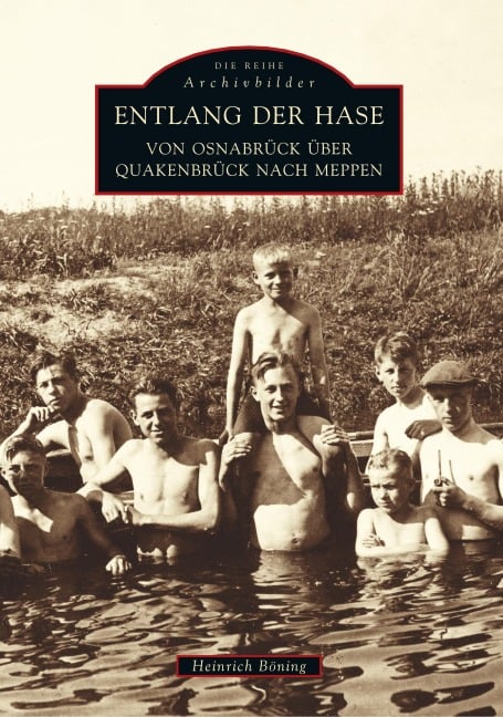 Entlang der Hase von Osnabrück über Quakenbrück nach Meppen
