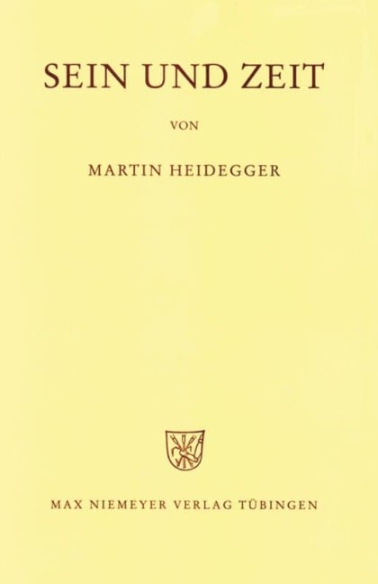 Gesamtausgabe Abt. 1 Veröffentlichte Schriften Bd. 2. Sein und Zeit - Martin Heidegger
