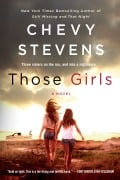 Cover-Bild zum Titel 'Those Girls' von 'Chevy Stevens'