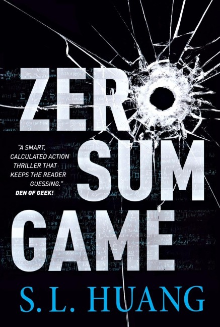 Zero Sum Game - S. L. Huang