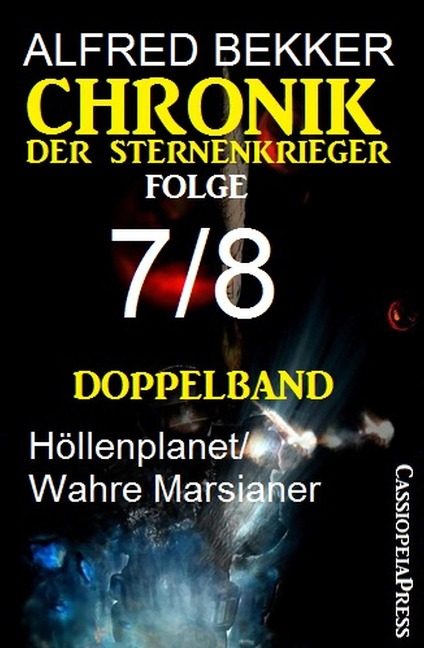Folge 7/8 - Chronik der Sternenkrieger Doppelband - Alfred Bekker