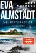Cover-Bild zum Titel 'Akte Nordsee - Die letzte Predigt' von 'Eva Almstädt'