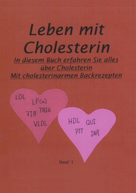 Leben mit Cholesterin - Bernhard Sibbe, Karin Sibbe