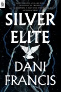 Cover-Bild zum Titel 'Silver Elite' von 'Dani Francis'