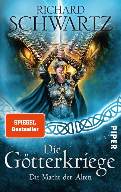Die Götterkriege 06. Die Macht der Alten - Richard Schwartz