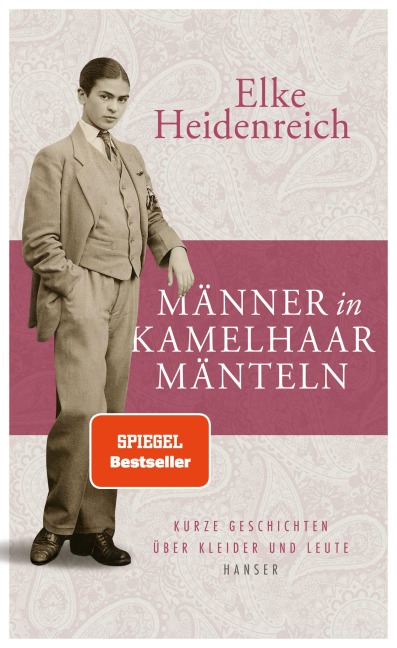 Männer in Kamelhaarmänteln - Elke Heidenreich