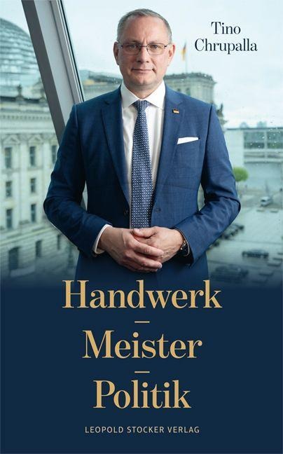 Handwerk - Meister - Politik - Tino Chrupalla
