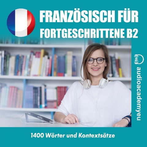 Französisch für Fortgeschrittene B2 - Tomas Dvoracek