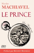 Cover-Bild zum Titel 'Le Prince' von 'Benoist Rousseau, Nicolas Machiavel'