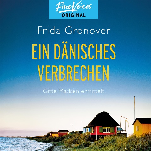Ein dänisches Verbrechen - Frida Gronover