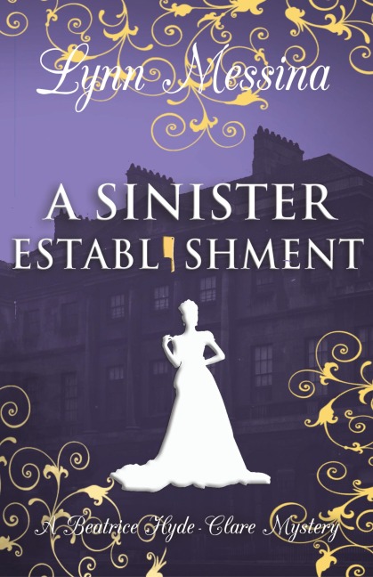 A Sinister Establishment - Lynn Messina