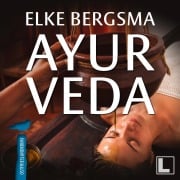 Cover-Bild zum Titel 'Ayurveda' von 'Elke Bergsma'
