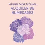 Cover-Bild zum Titel 'Alquiler de humedades' von 'Yolanda Saenz de Tejada'