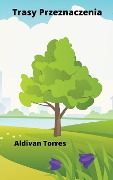 Trasy Przeznaczenia - Aldivan Torres