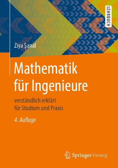 Mathematik für Ingenieure - Ziya Sanal