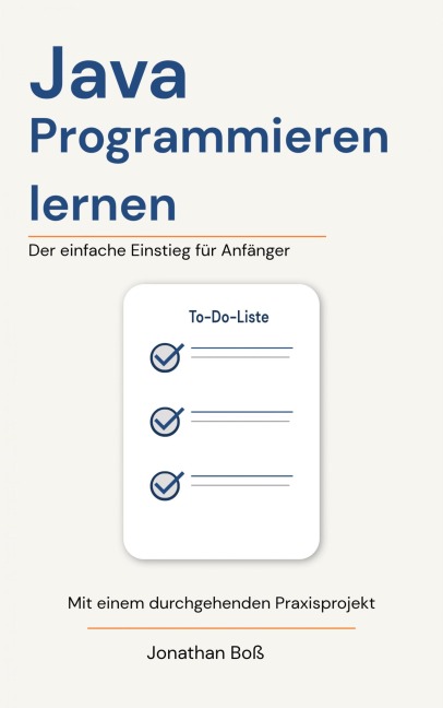 Java - Programmieren lernen - Jonathan Boß