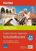 Endlich Zeit für Italienisch. Vokabeltrainer - Hildegard Rudolph