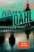 Cover-Bild zum Titel 'Kaltes Fieber' von 'Arne Dahl'