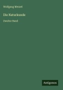 Cover-Bild zum Titel 'Die Naturkunde' von 'Wolfgang Menzel'