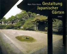 Cover-Bild zum Titel 'Gestaltung Japanischer Gärten' von 'Marc Peter Keane'