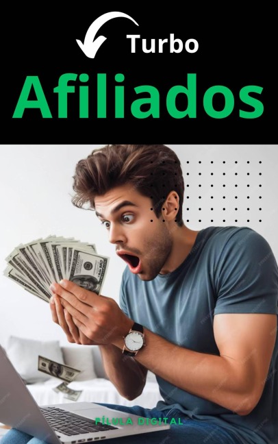 Turbo Afiliados - Pílula Digital