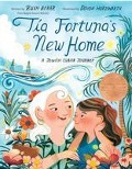 Tía Fortuna's New Home - Ruth Behar