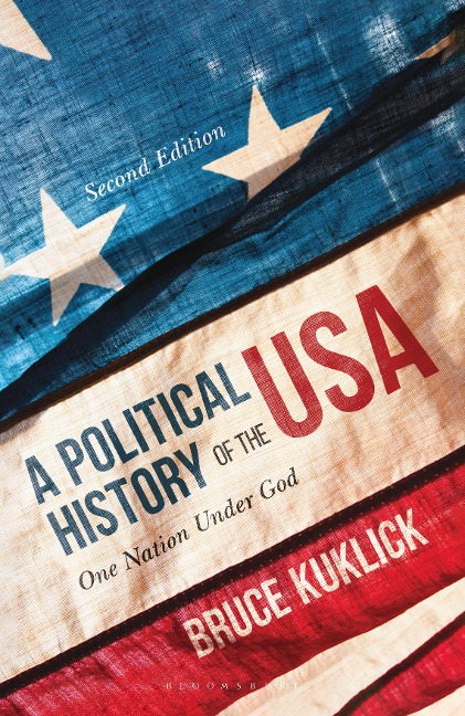 A Political History of the USA - Bruce Kuklick