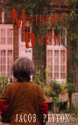 Cover-Bild zum Titel 'Mother Dearest' von 'Jacob Peyton'