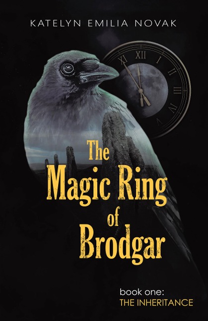 The Magic Ring of Brodgar - Katelyn Emilia Novak