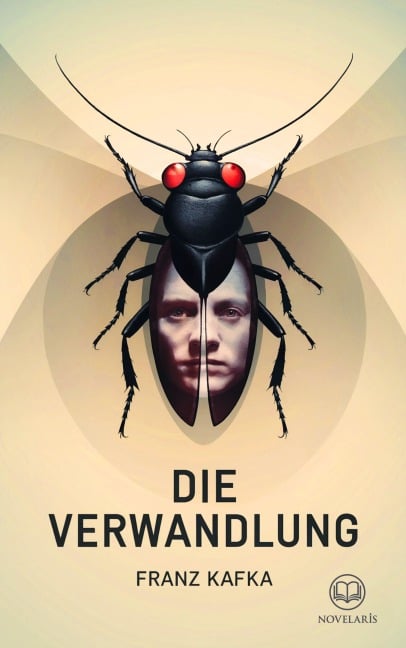 Franz Kafka: Die Verwandlung - Franz Kafka