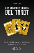 Cover-Bild zum Titel 'Las sagradas claves del Tarot' von 'Javier Tapia'