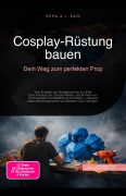 Cover-Bild zum Titel 'Cosplay-Rüstung bauen' von 'Hera A. I. Saoi'