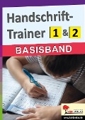 Cover-Bild zum Titel 'Handschrift-Trainer / Basisband' von 'Autorenteam Kohl-Verlag'