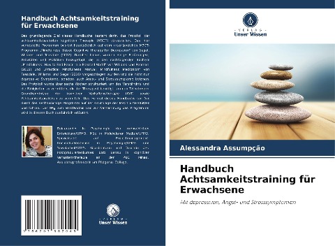 Handbuch Achtsamkeitstraining für Erwachsene - Alessandra Assumpção