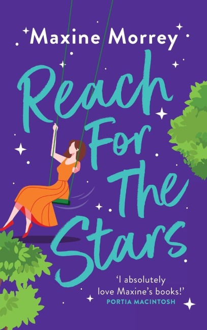 Reach for the Stars - Maxine Morrey