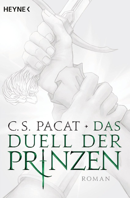 Das Duell der Prinzen - C. S. Pacat