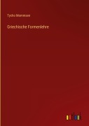 Cover-Bild zum Titel 'Griechische Formenlehre' von 'Tycho Mommsen'