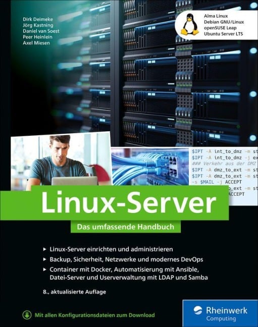 Linux-Server - Dirk Deimeke, Peer Heinlein, Jörg Kastning, Axel Miesen, Daniel van Soest